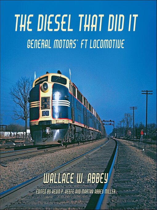 Title details for The Diesel That Did It by Wallace W. Abbey - Available